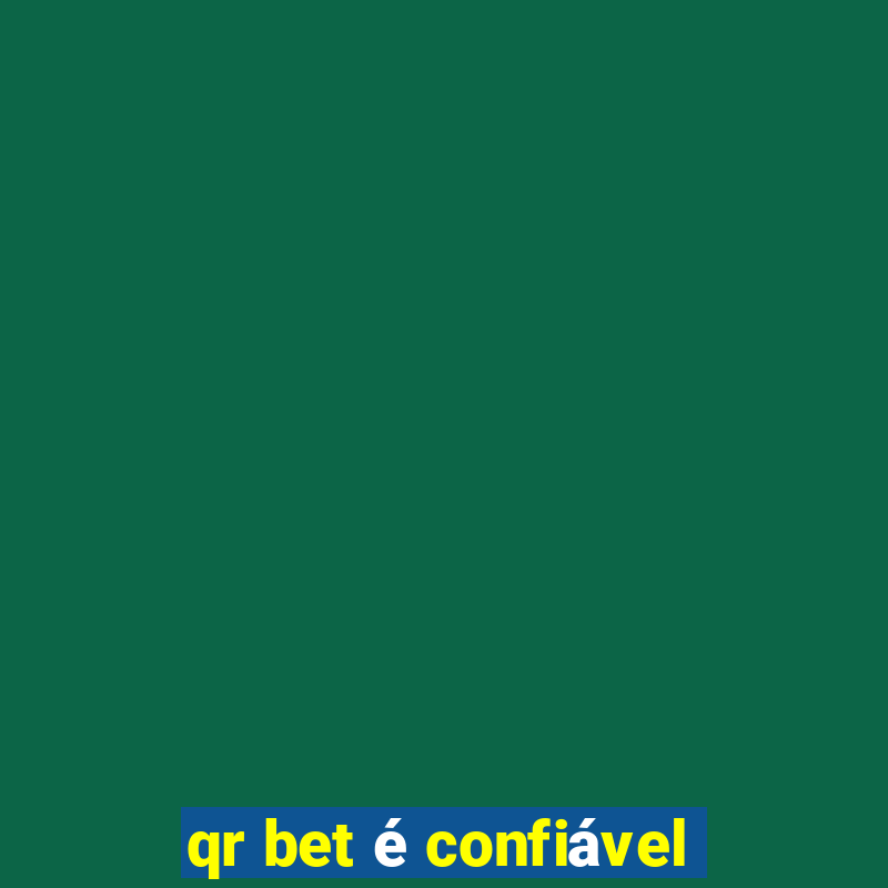 qr bet é confiável