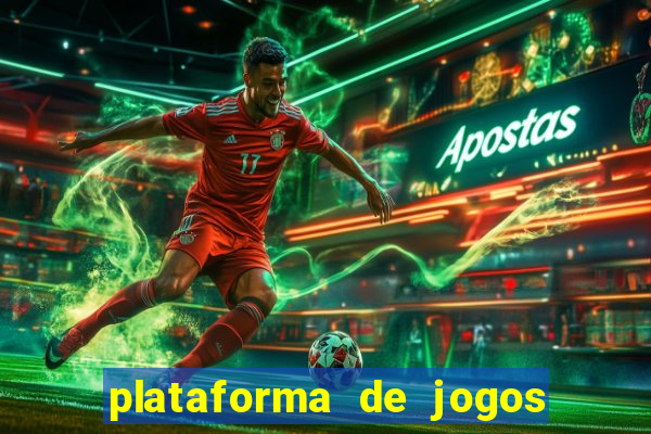 plataforma de jogos de apostas