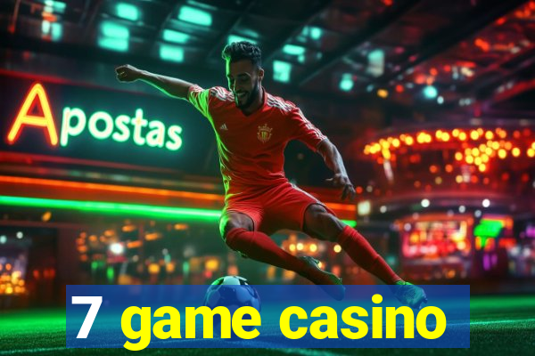 7 game casino