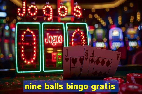 nine balls bingo gratis