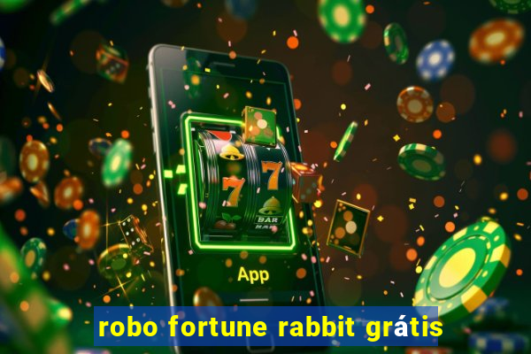 robo fortune rabbit grátis