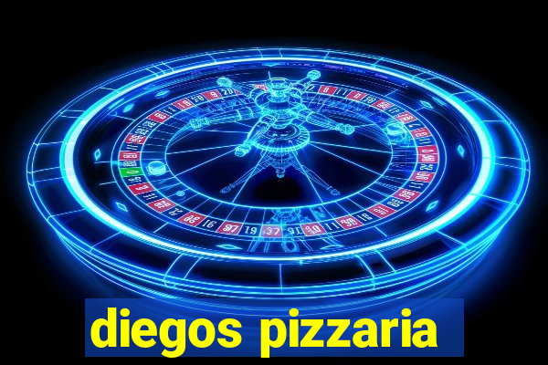 diegos pizzaria