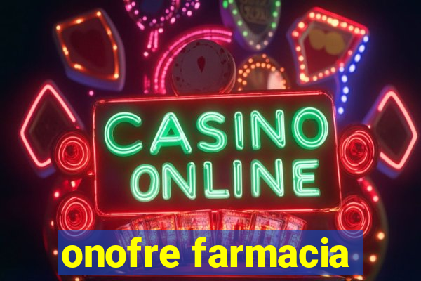 onofre farmacia