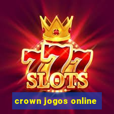 crown jogos online