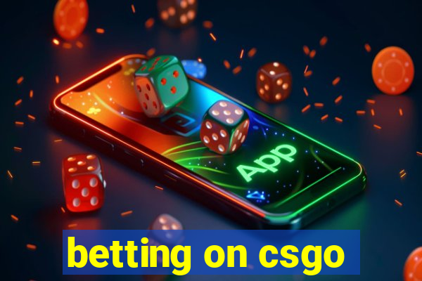 betting on csgo