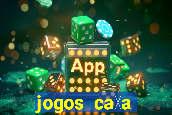 jogos ca莽a n铆quel gr谩tis antigos