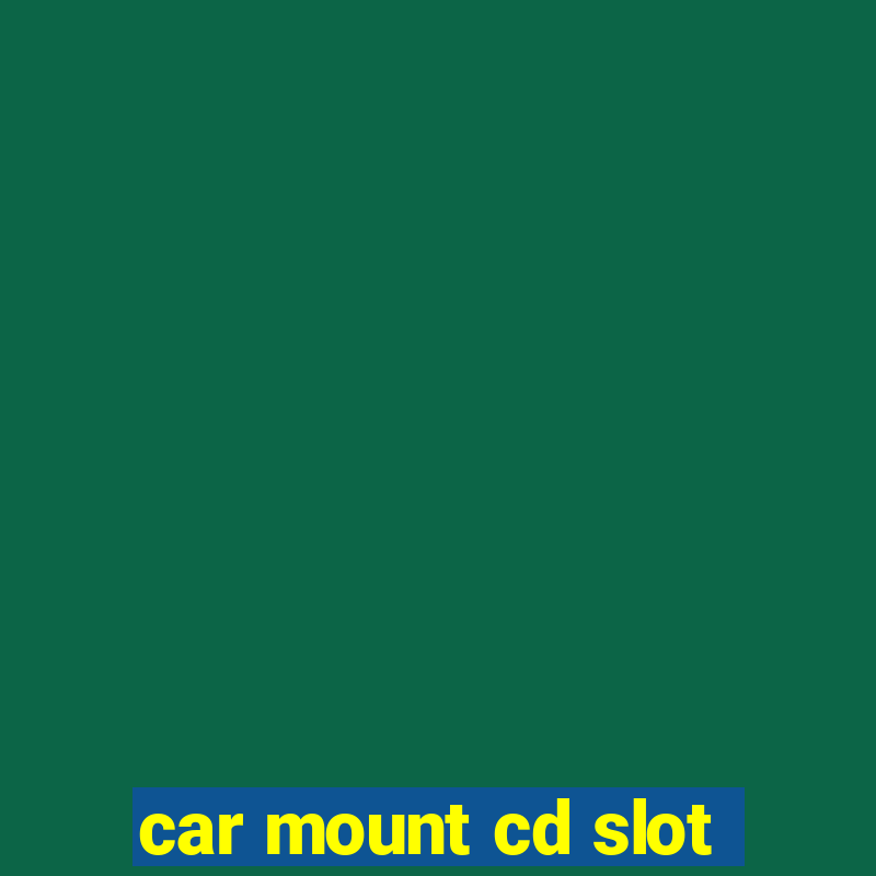 car mount cd slot