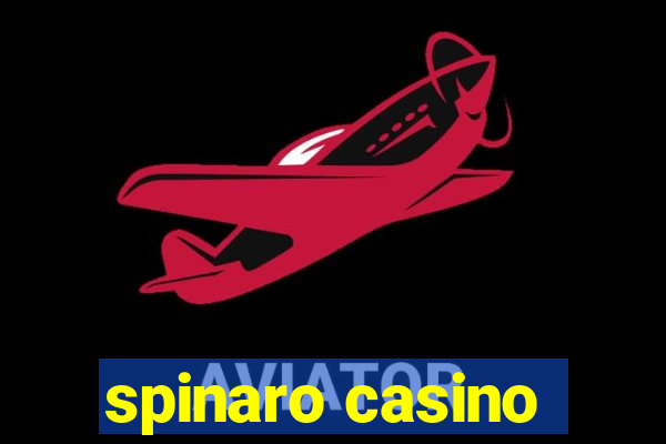 spinaro casino