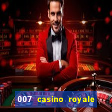 007 casino royale 2006 dublado