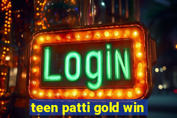 teen patti gold win