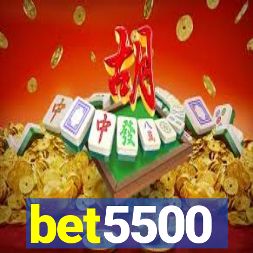 bet5500