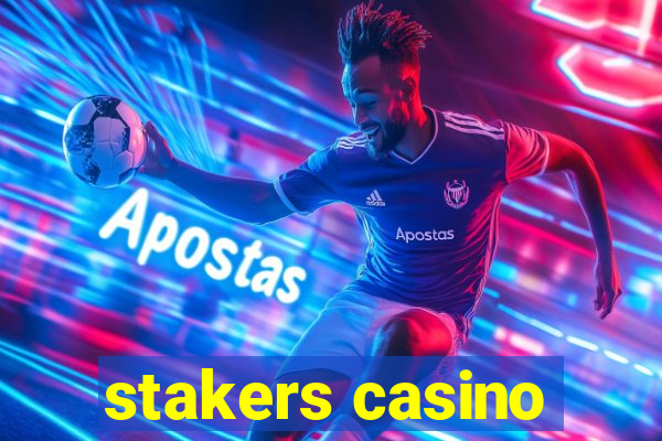 stakers casino