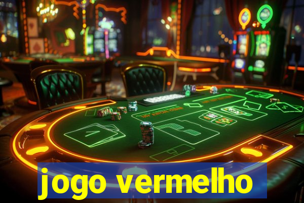 jogo vermelho