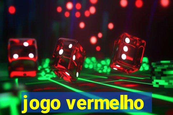 jogo vermelho