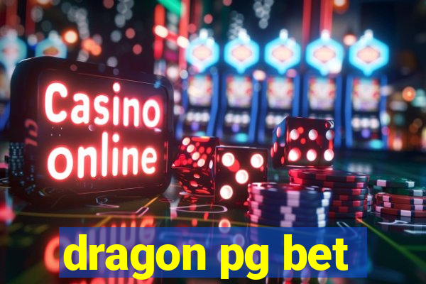 dragon pg bet