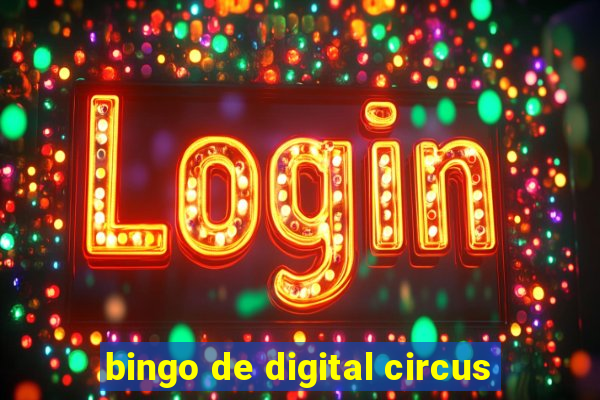 bingo de digital circus