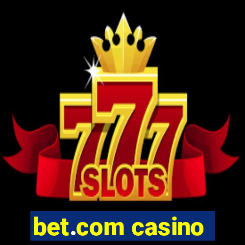 bet.com casino