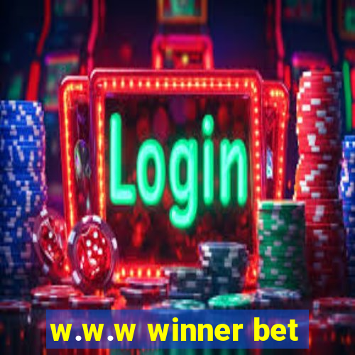 w.w.w winner bet