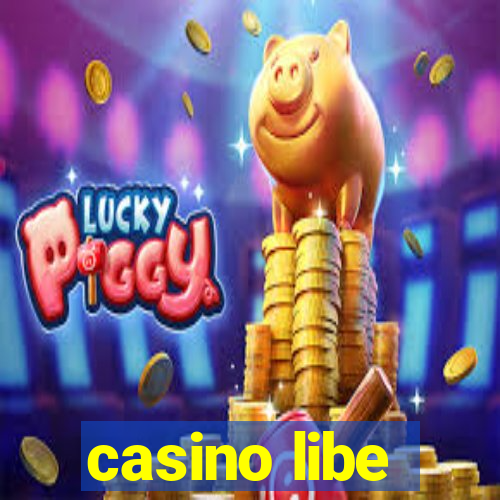 casino libe