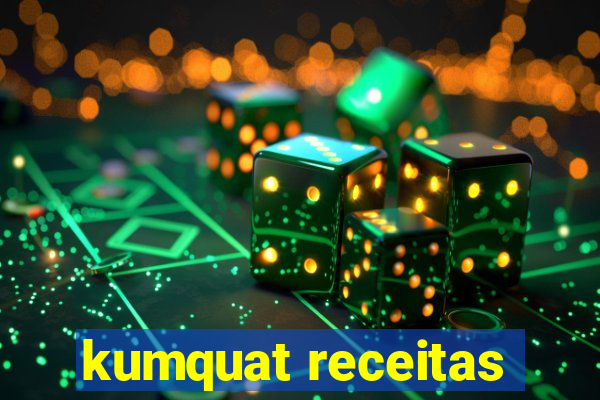 kumquat receitas