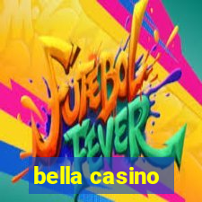 bella casino