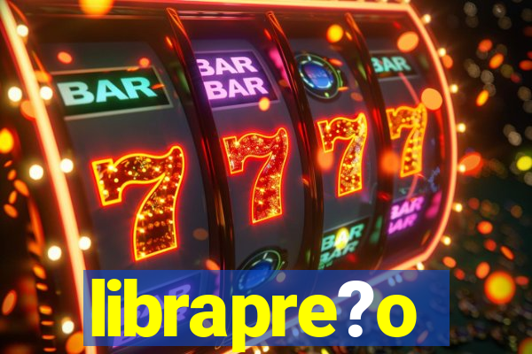 librapre?o