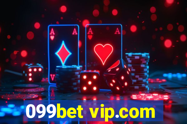 099bet vip.com