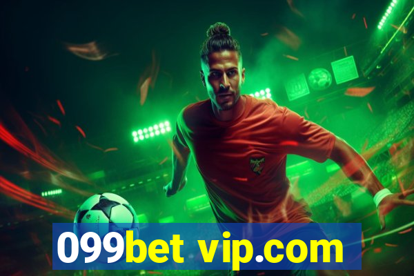 099bet vip.com