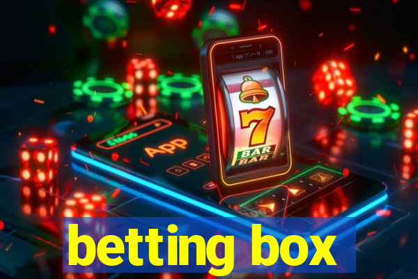 betting box