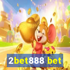 2bet888 bet