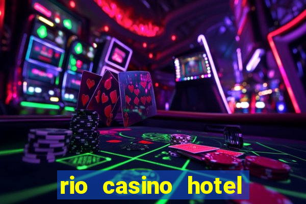 rio casino hotel in las vegas