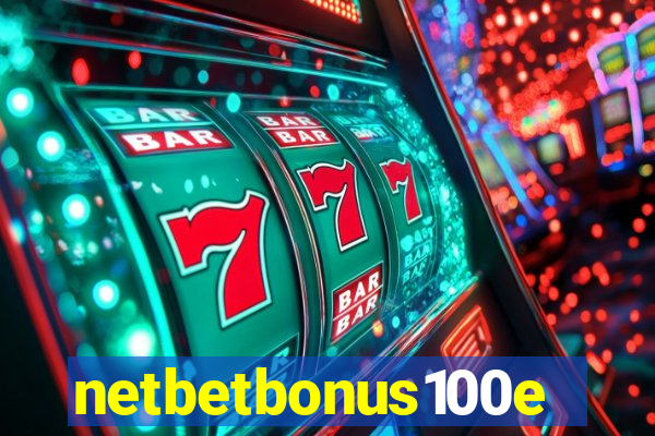 netbetbonus100e