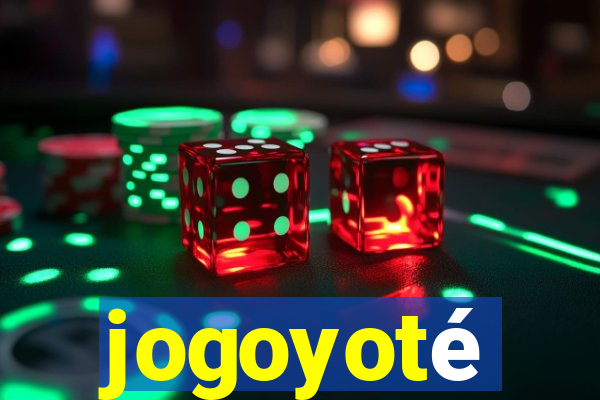 jogoyoté