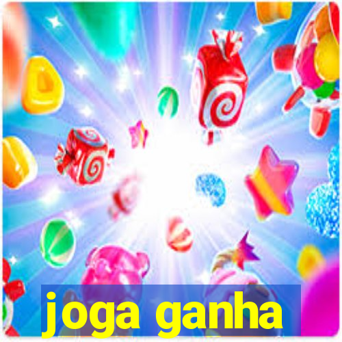 joga ganha