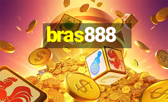 bras888