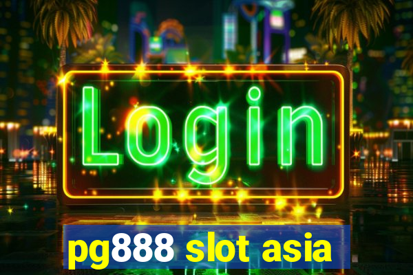 pg888 slot asia