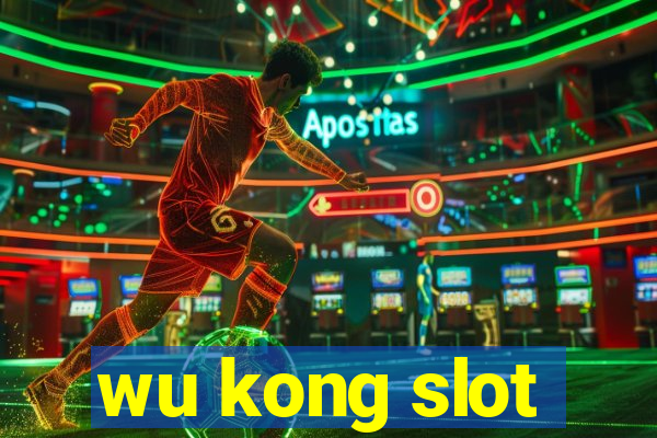 wu kong slot