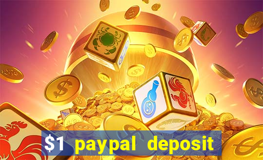 $1 paypal deposit casino nz real money