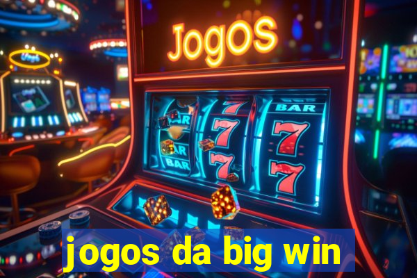 jogos da big win