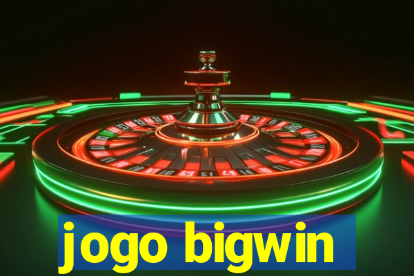 jogo bigwin