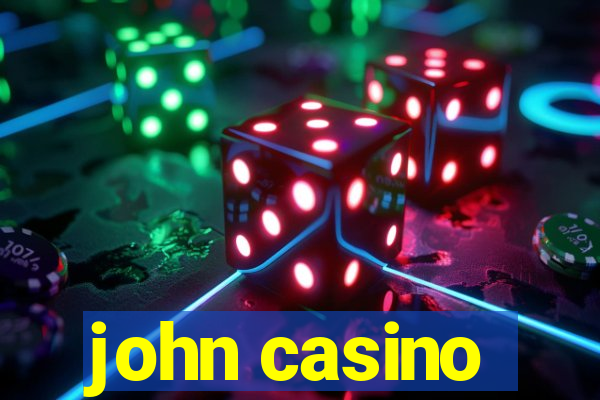 john casino