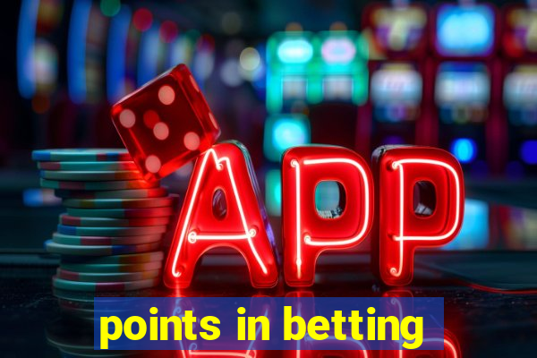 points in betting