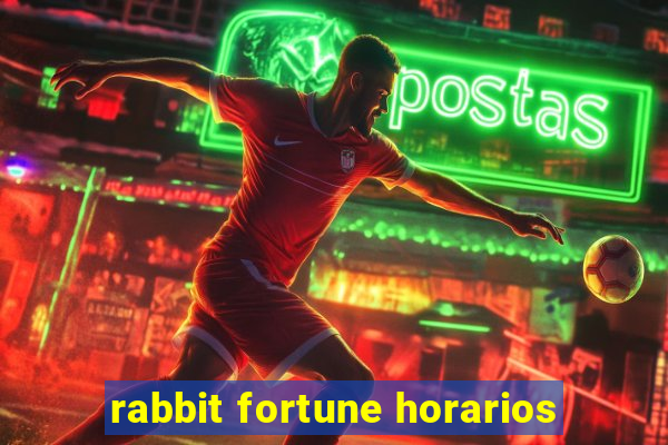 rabbit fortune horarios