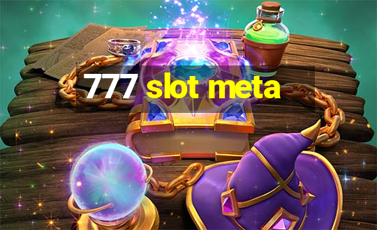 777 slot meta