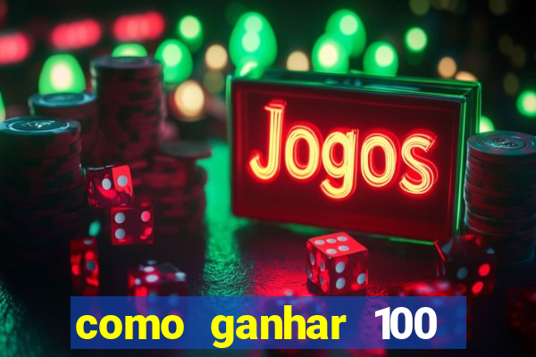 como ganhar 100 reais por dia na bet365