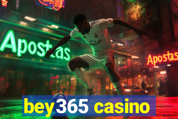 bey365 casino