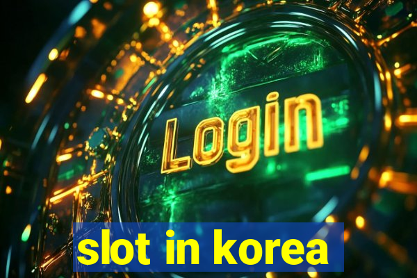 slot in korea