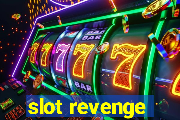 slot revenge