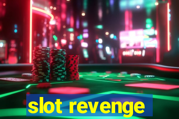 slot revenge