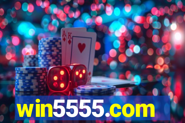 win5555.com